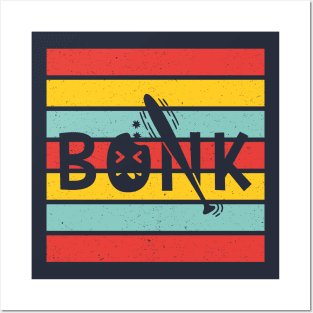 Mess With The Honk You Get The Bonk Goose Story Posters and Art